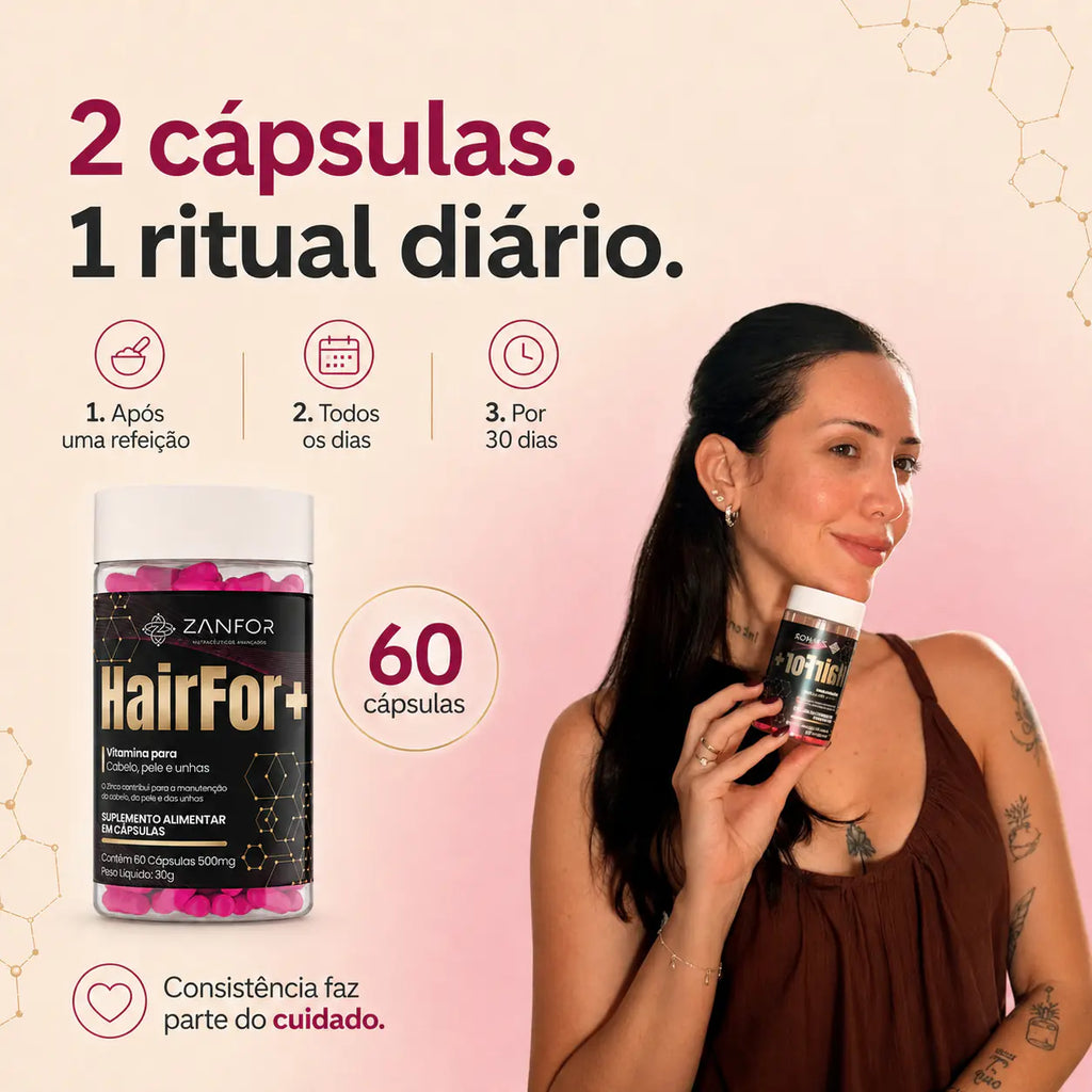 Cabelo | Pele | Unhas HairFor+